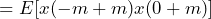\begin{방정식*} =E[x(-m+m)x(0+m)] \end{방정식*}