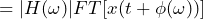 \begin{방정식*} =|H(\omega)|FT[x(t+\phi(\omega))] \end{방정식*}