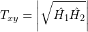 \begin{방정식*} T_{xy} = \left|\sqrt{\hat{H_{1}}\hat{H_{2}}}\right| \end{등식*}