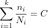 \begin{방정식*} \sum_{i=1}^{k}\frac{n_{i}}{N_{i}}=C \end{방정식*}